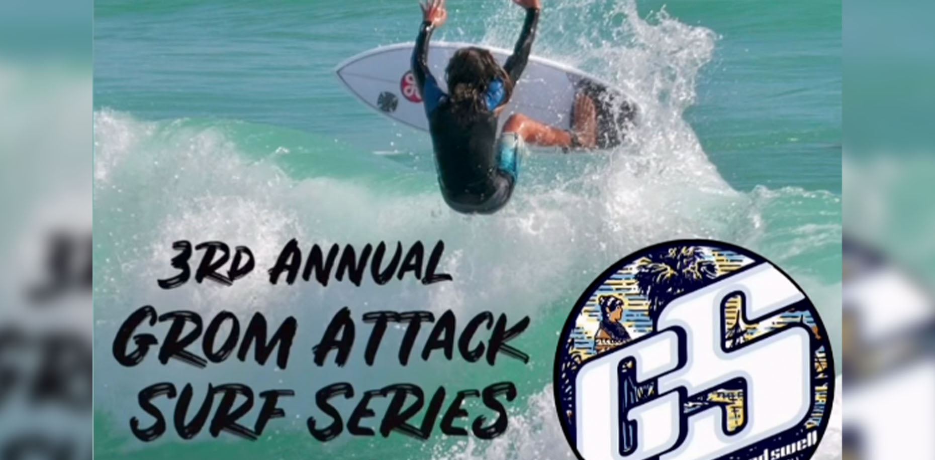 Grom Attack Surf Series: April 27-28th